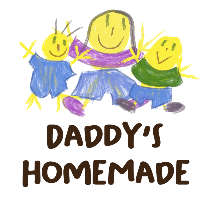 Daddy’s Homemade